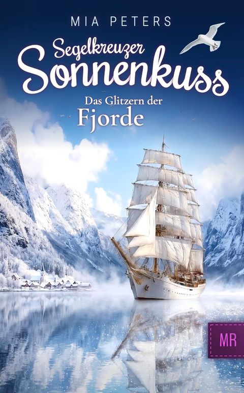 Buchcover: Segelkreuzer Sonnenkuss – Das Glitzern der Fjorde