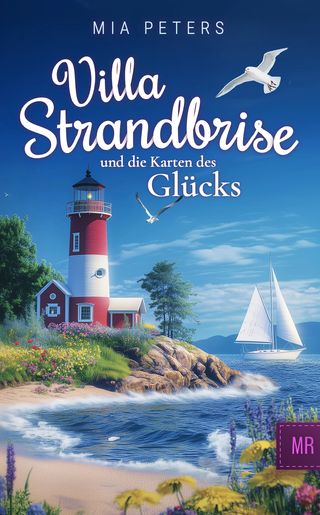 Cover: Villa Strandbrise und die Karten des Glücks