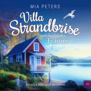 Hörbuch: Villa Strandbrise und der See der Träume