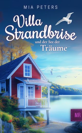 Cover: Villa Strandbrise und der See der Träume