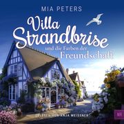 Cover: Villa Strandbrise und die Farben der Freundschaft