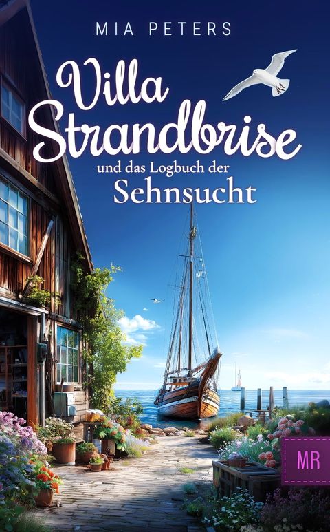 Buchcover: Villa Strandbrise und das Logbuch der Sehnsucht